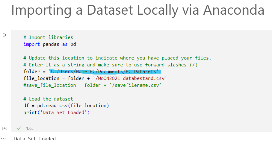 A view of the Jupyter Notebook showing the code that loads the data set on your local computer